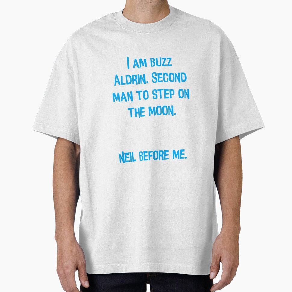 I Am Buzz Aldrin. Second Man To Step On The Moon Funny Dad Joke by Pete Roberts