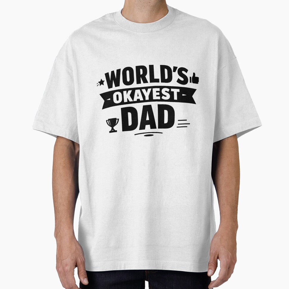 World's Okayest Dad by Iail Ioa
