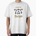 Living by Design Tee by MarsRoDesignCo