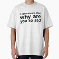 if ignorance is bliss why are you so sad by RedYolk