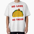 No Love No Tacos | Funny Saying | Cute Graphic by niceb00y
