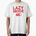 Lazy Mode On by freshLayer