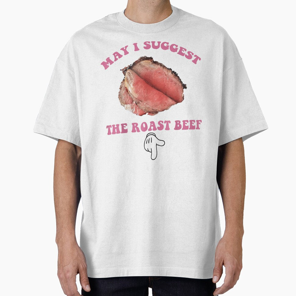 May I Suggest The Roast Beef Funny Food Humor by EvelysEmelia