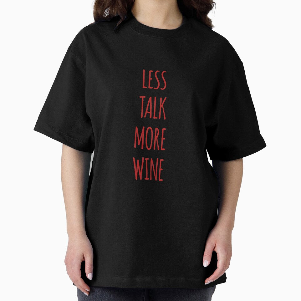 Less talk more wine by Andersong