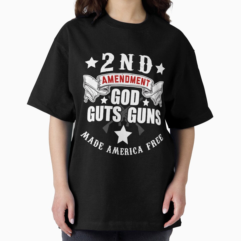 2nd Amendment Guns Guts God Made America Free T-Shirt by AllStarMerch