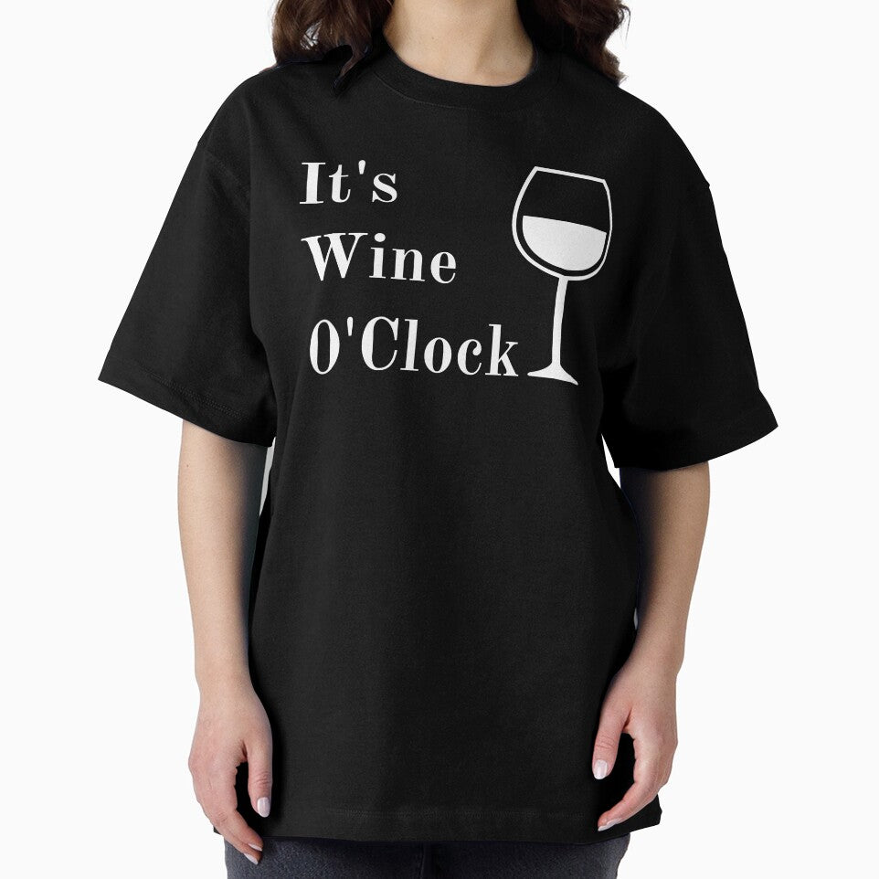 It's Wine O'Clock! Any Time Is Wine Time! by joysandone