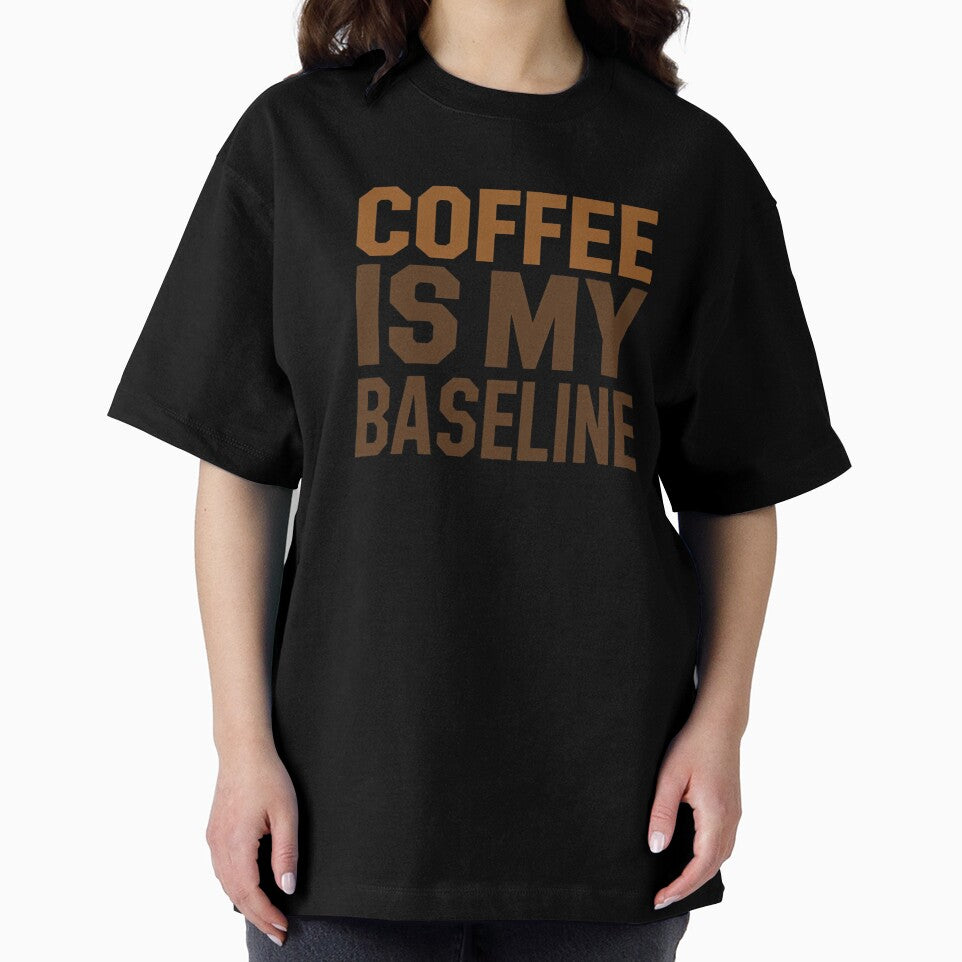 Coffee Is My Baseline Minimalist Coffee Quote Design by Katzpy