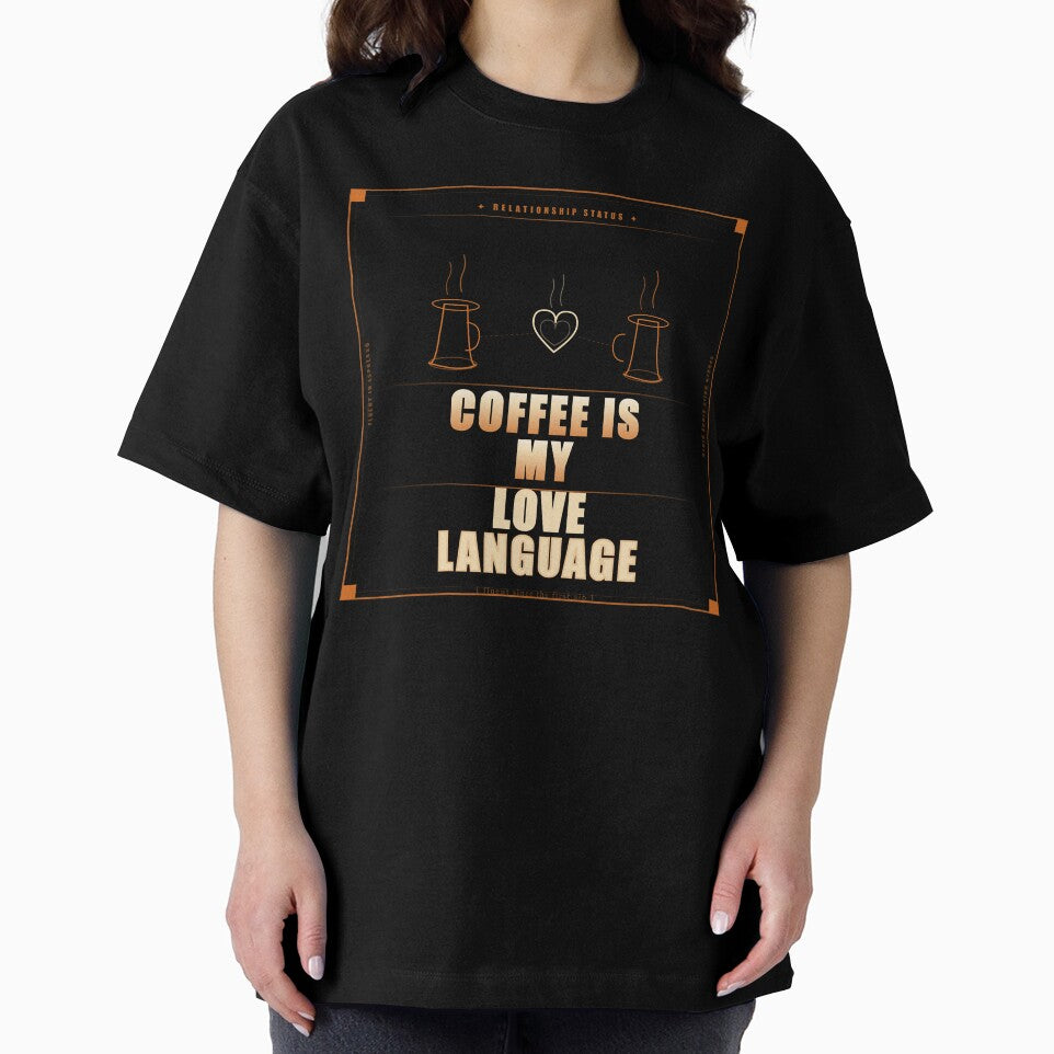 Coffee Is My Love Language Funny Dark Humor Coffee Lover by Mega-Shopping
