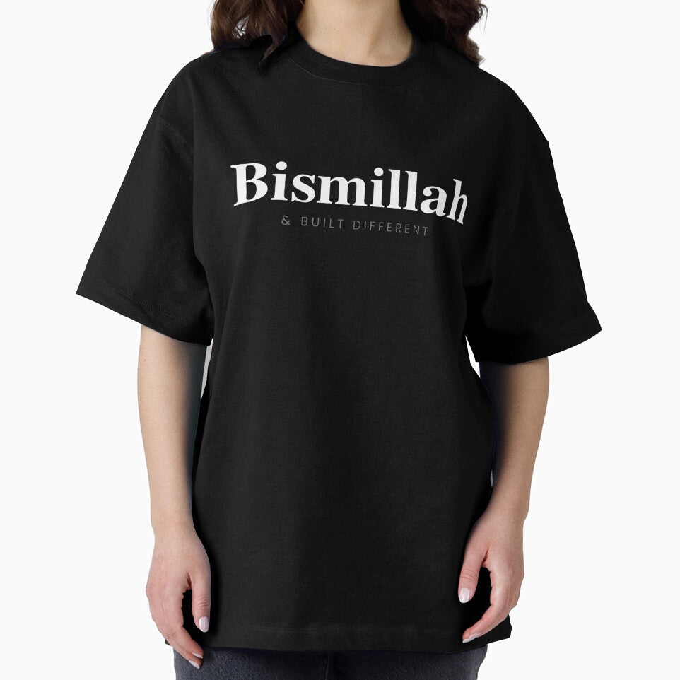 Bismillah Built Different Oversized Serif Tee by JusstTees