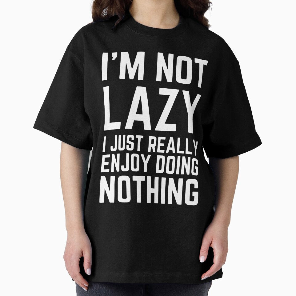 I’m not lazy funny sarcastic saying by Purplerain457