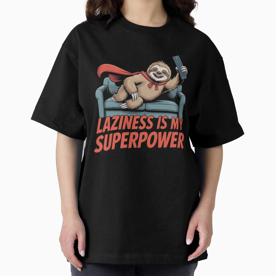 SLOTH - LAZINESS IS MY SUPERPOWER by 123ks