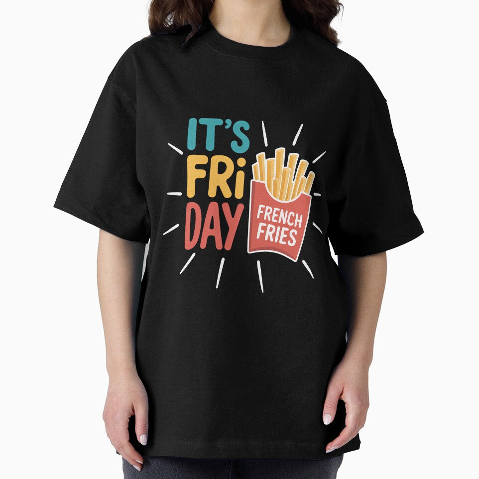 It's Fry Day French Fries Fast Food Fan by SapfireStuArt
