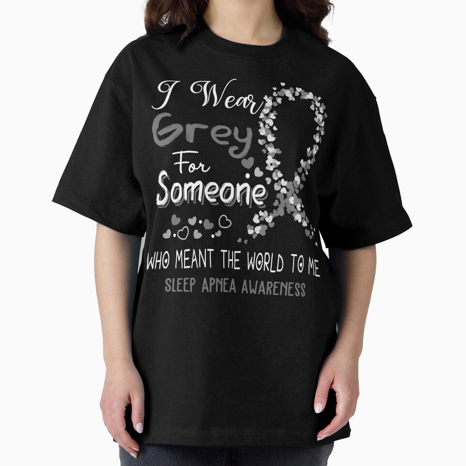 I Wear Grey For Sleep Apnea Awareness by Tadmab