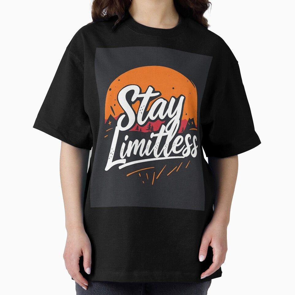 Stay Limitless shirt design by GreatDesignsAI