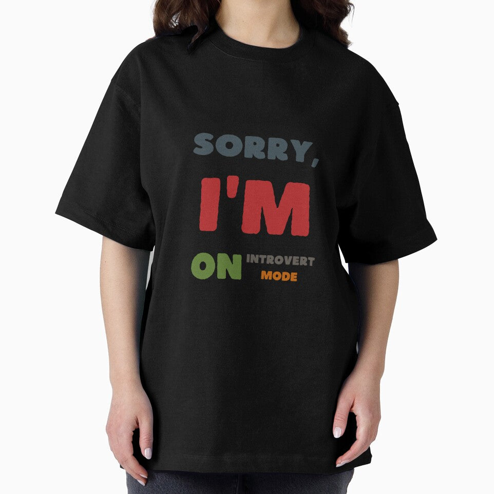 PRINT Vibes: Sorry, I'm on Introvert Mode. by GiveMeMood