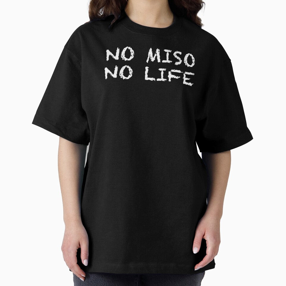 No Miso No Life by ThydraDesigns