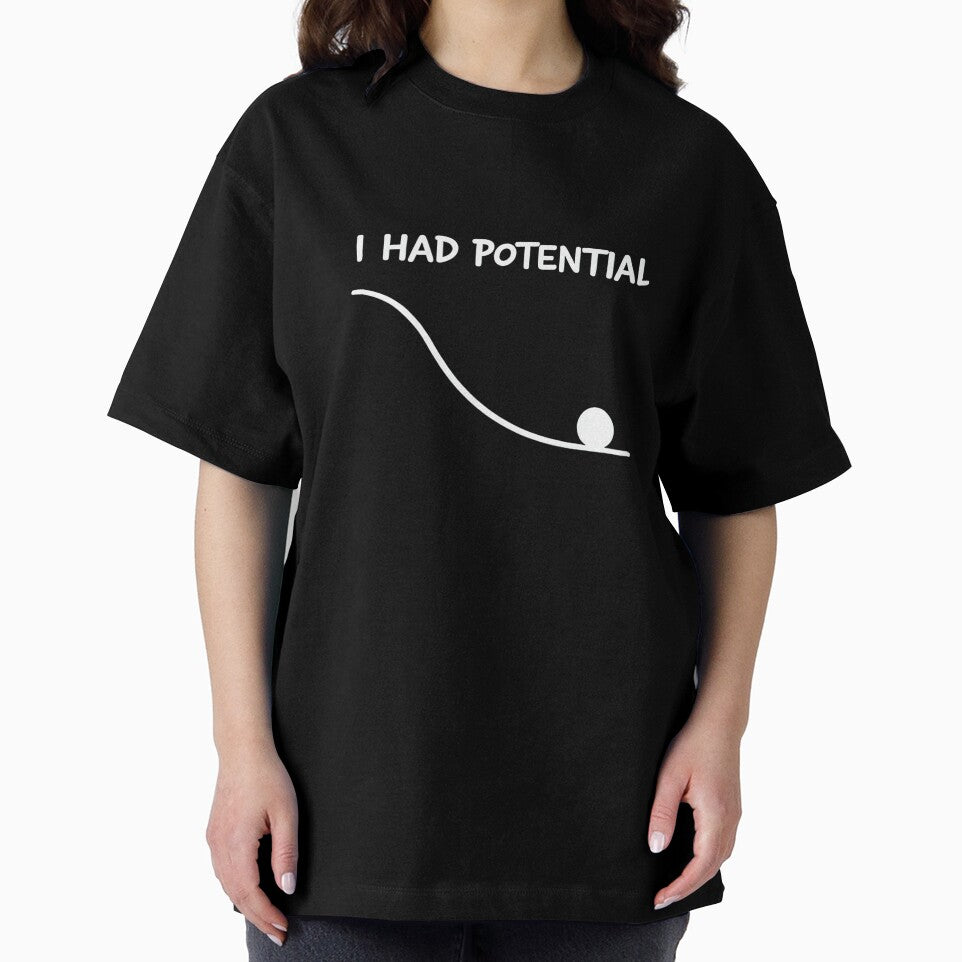 I Had Potential Funny Quote Sarcastic Quote Work Life Premium Tri-Blend by DorisSPipkin