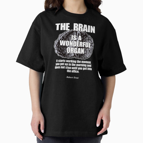 "The brain is a wonderful organ." -Robert Frost by Allen Peterson
