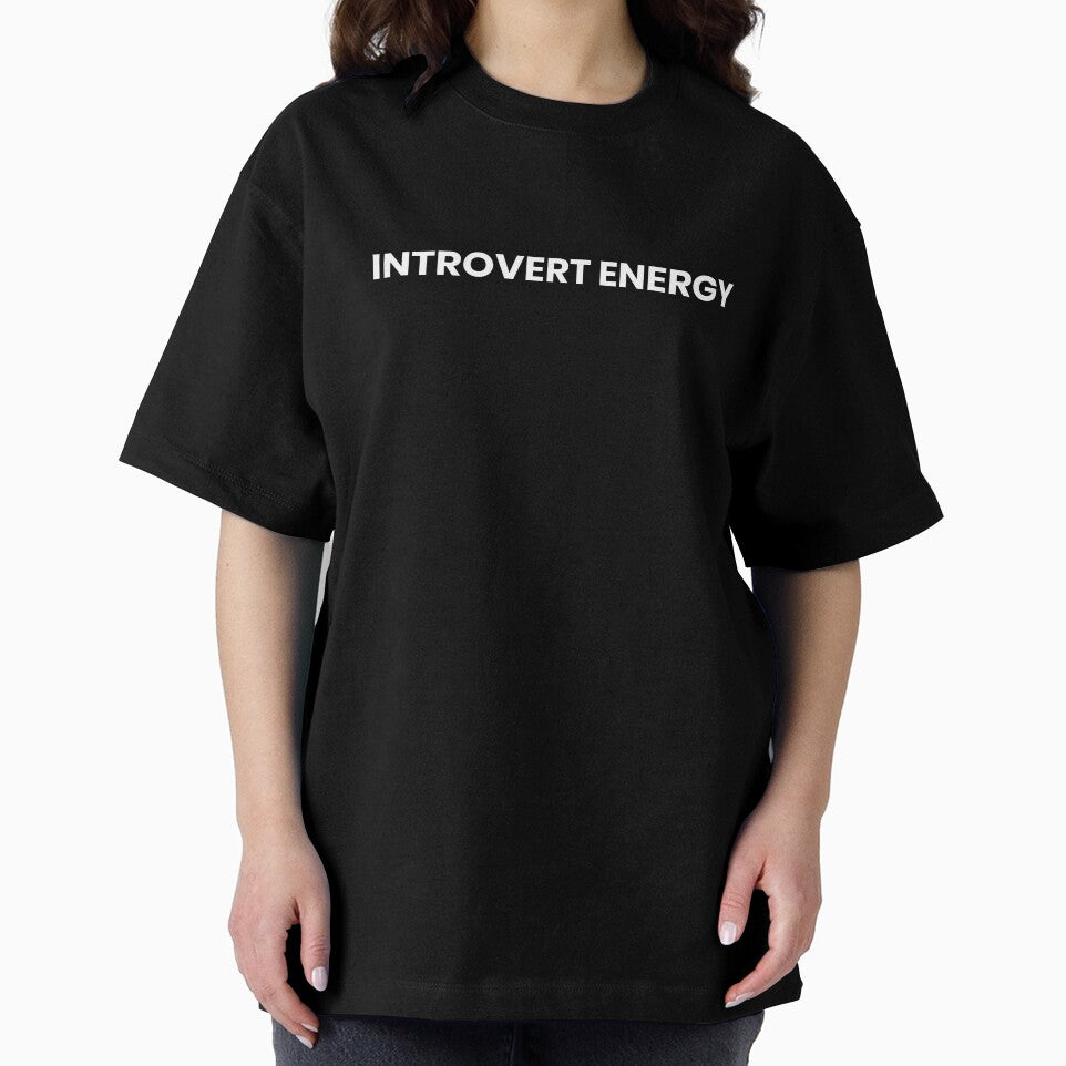 Introvert Energy - Funny Introvert Shirt by CarlosPixley