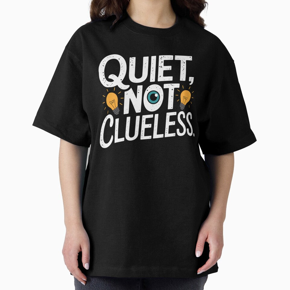 Quiet, Not Clueless by Vistone