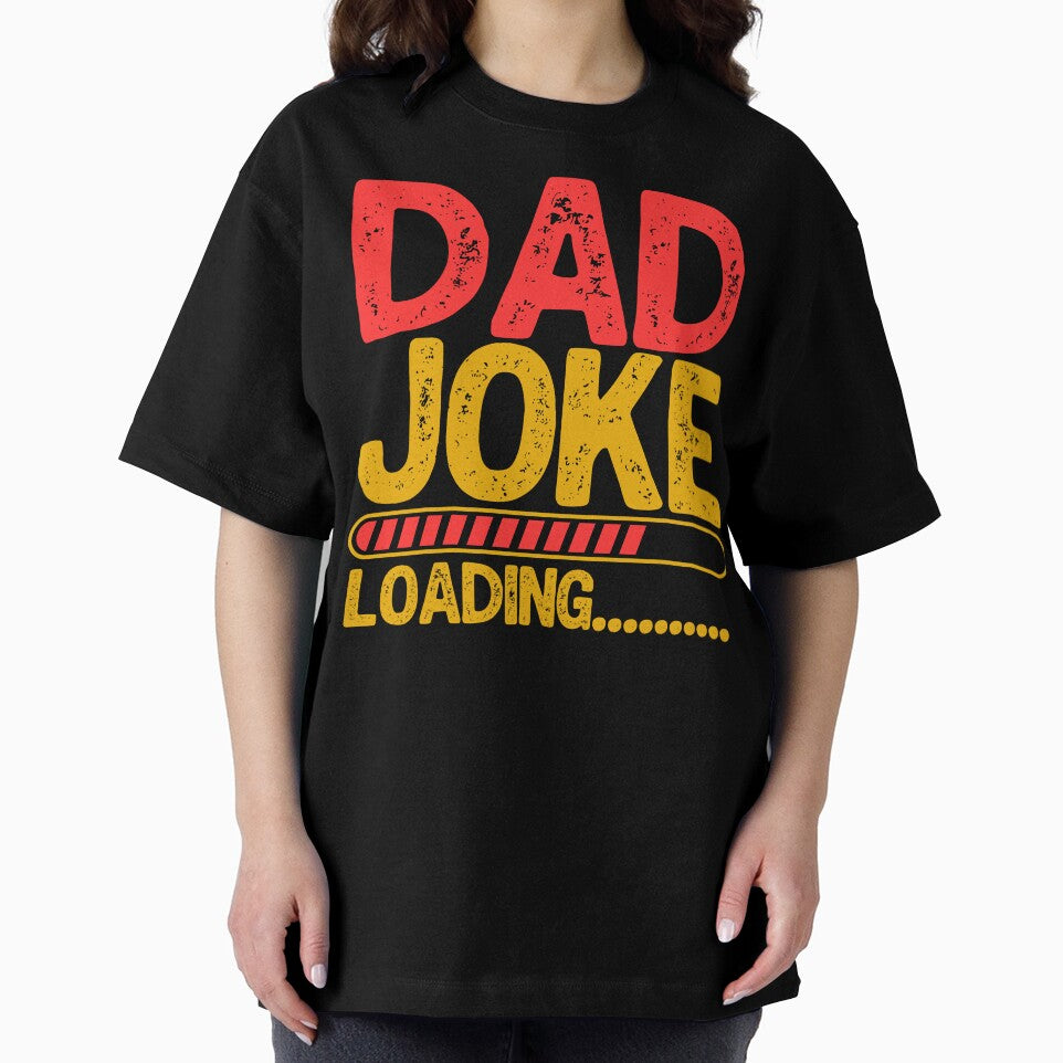 Funny Dad Joke Loading - Funny Father's Day by legendaryskins