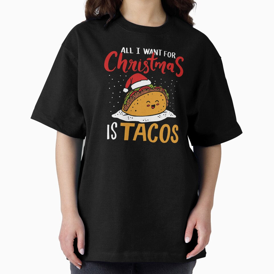 All I Want For Christmas Is Tacos Mexican Xmas Gift by haselshirt