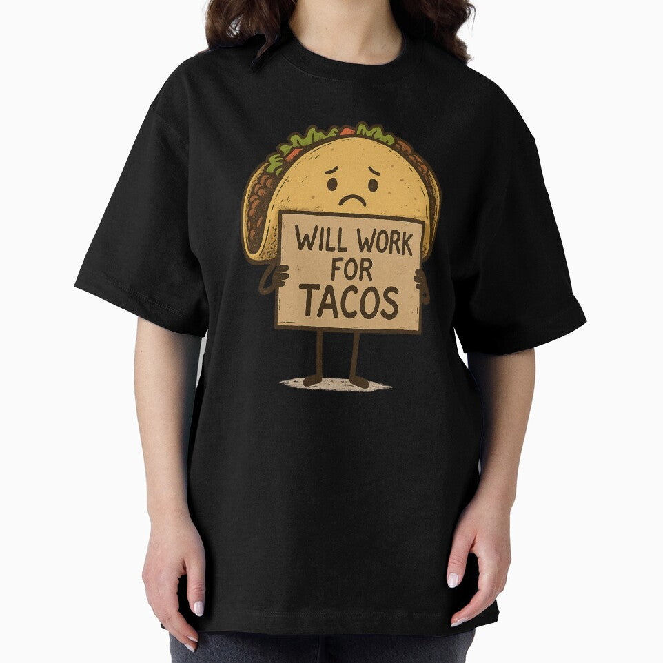 Will Work for Tacos by MobredsShop