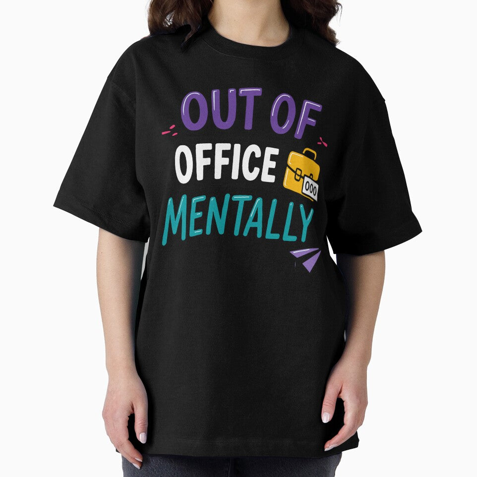 Out Of Office Mentally Funny Office Quote by Gift Phrase Studio