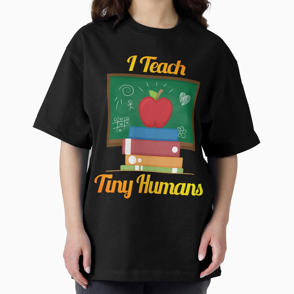 I'm A Teacher I Teach Tiny Humans Teaching Novelty Shirt by Bendthetrend