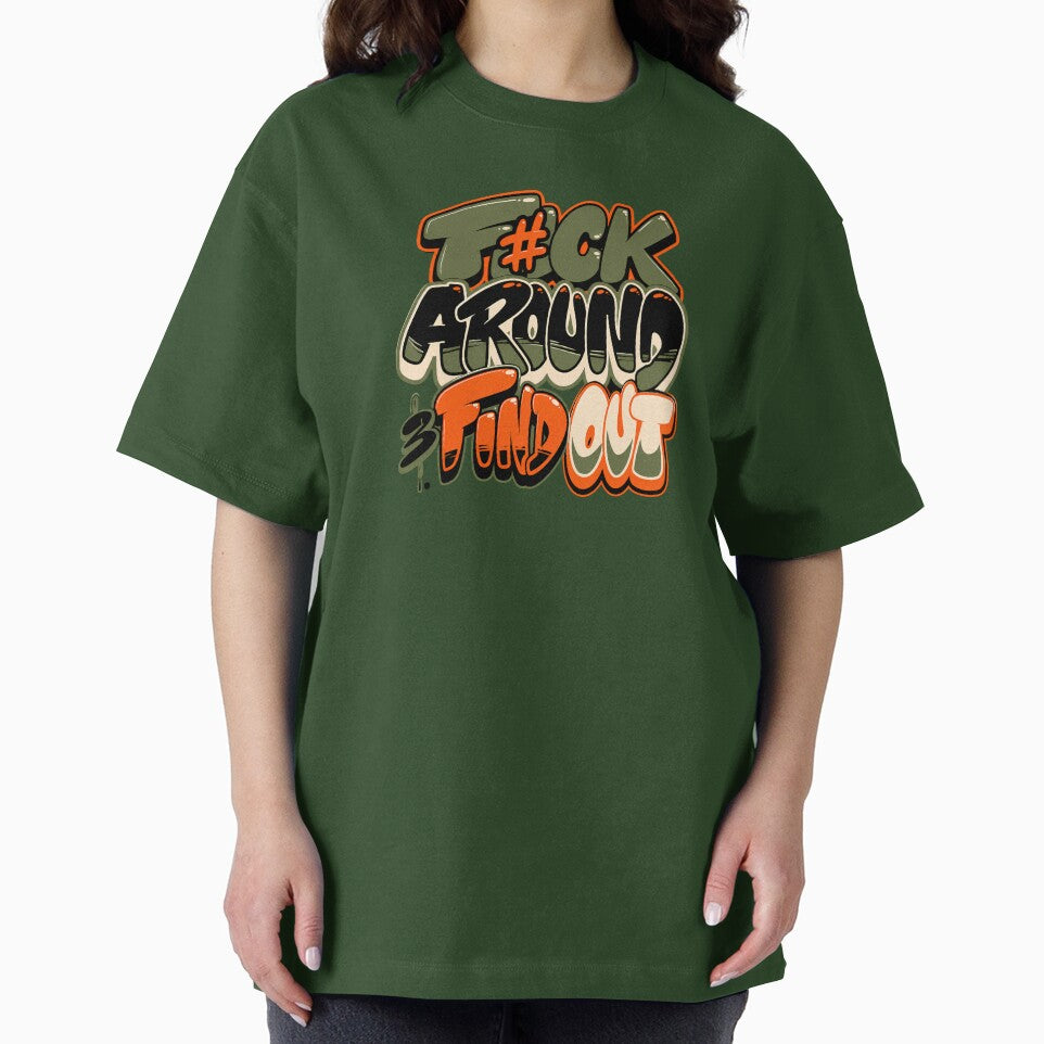F*CK AROUND & FIND OUT by TMTD Productions