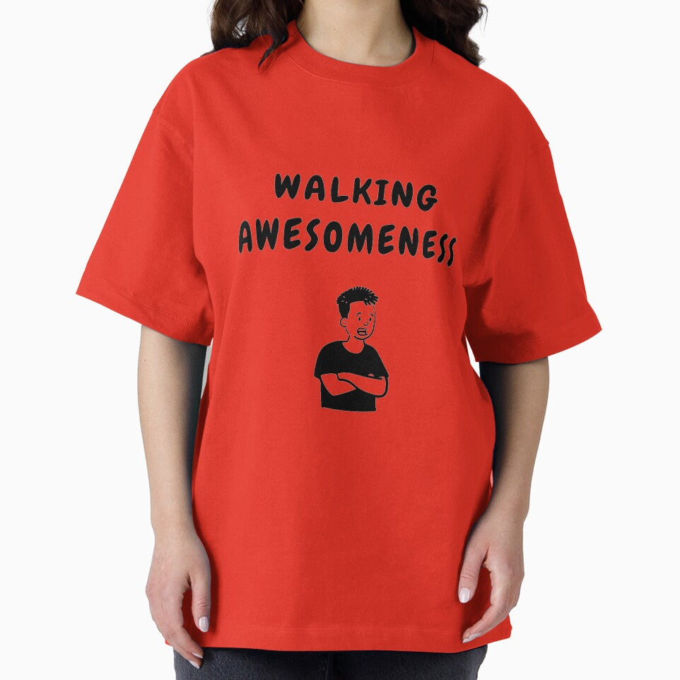 walking awesomeness funny t shirt by HIPNOTIZAR  CRAFTS