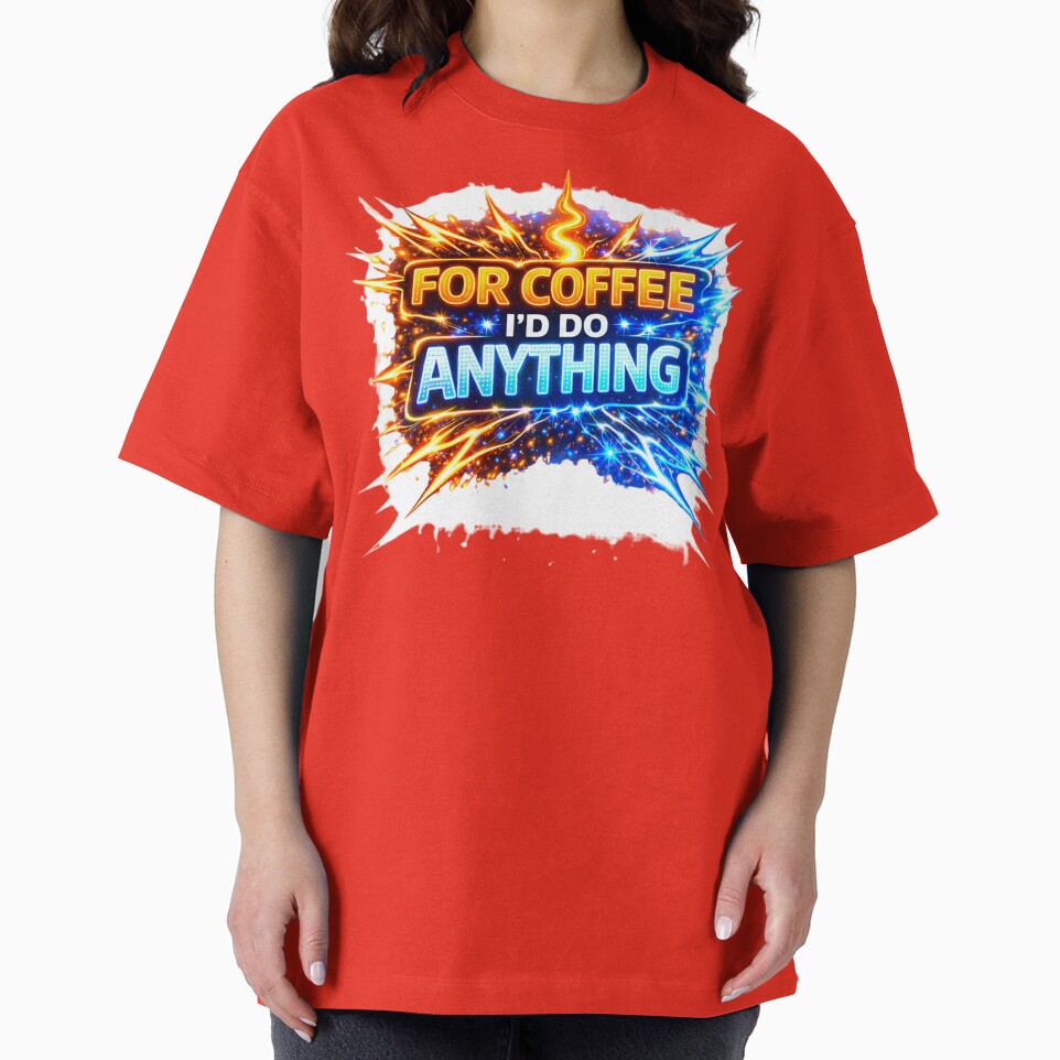 FOR COFFEE I’D DO ANYTHING by Nika Art Studio