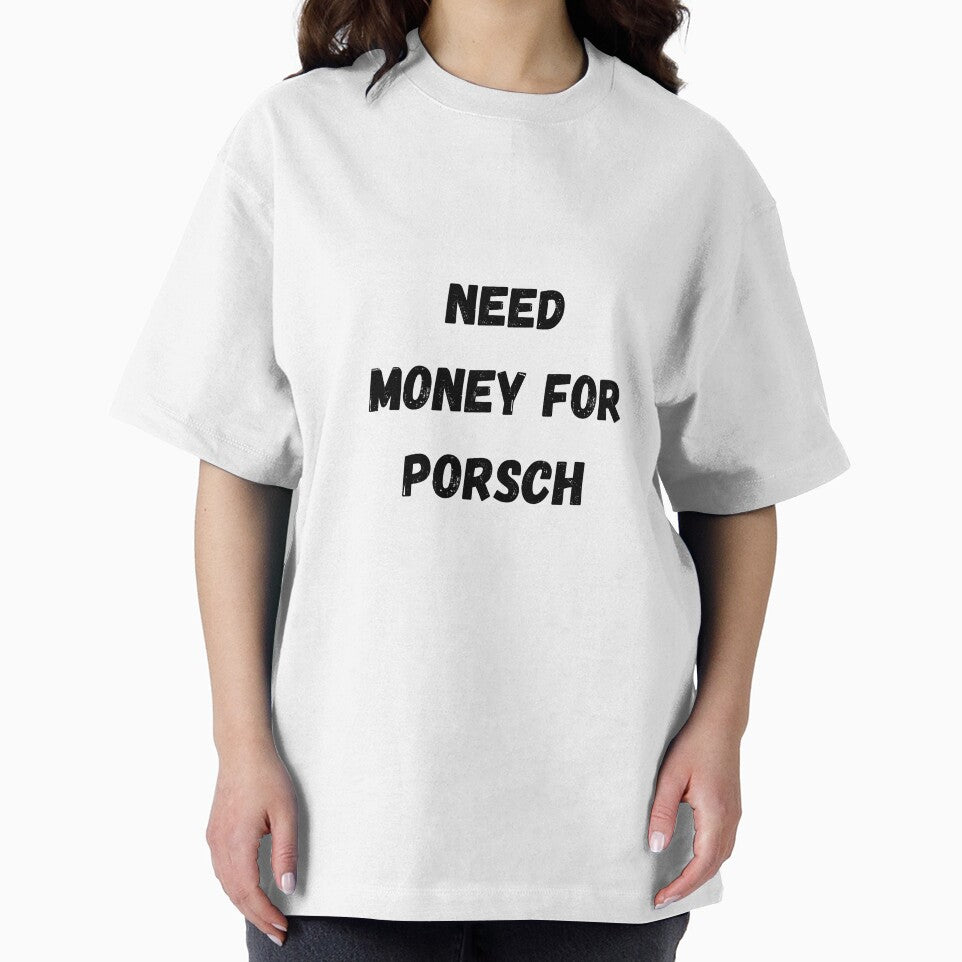 Need Money For Porsch by Similce