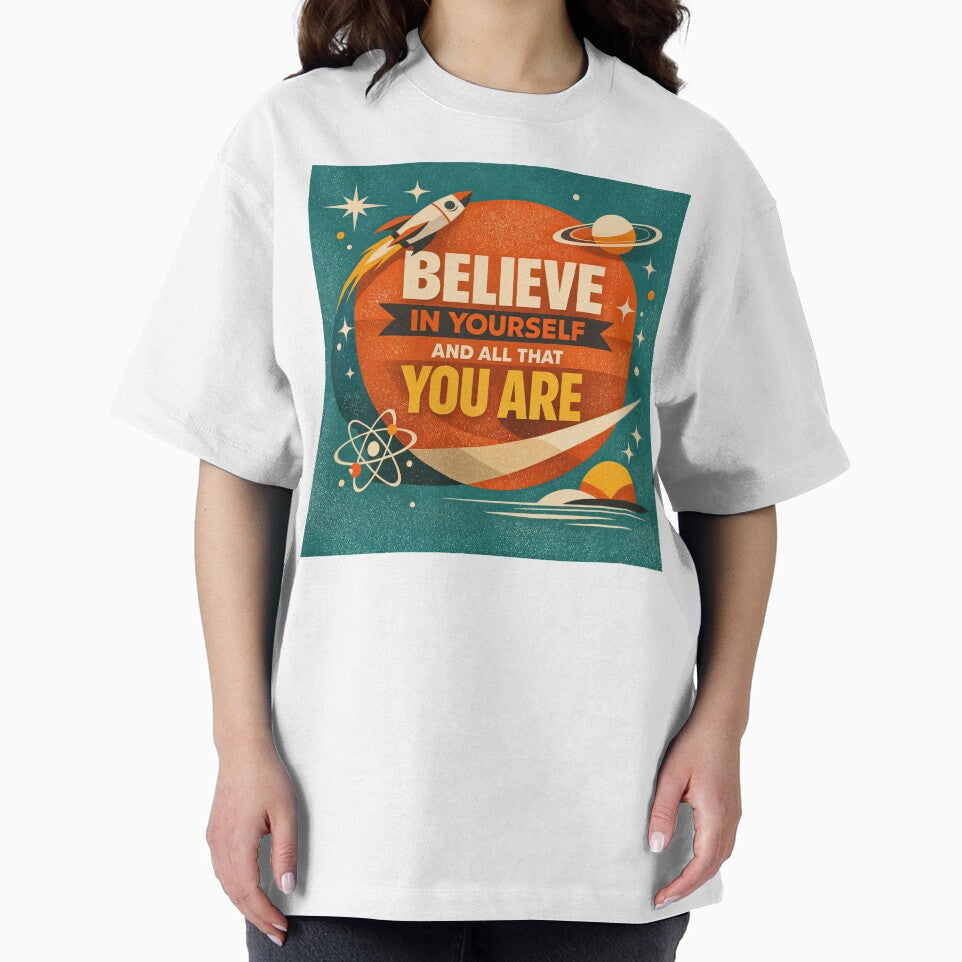 Believe in Yourself – Retro Space Inspiration by ForeverPrintsOK