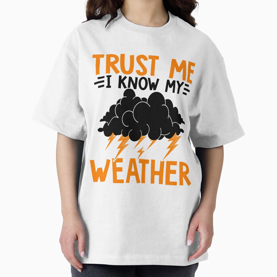Trust Me, I Know My Weather by Pobru