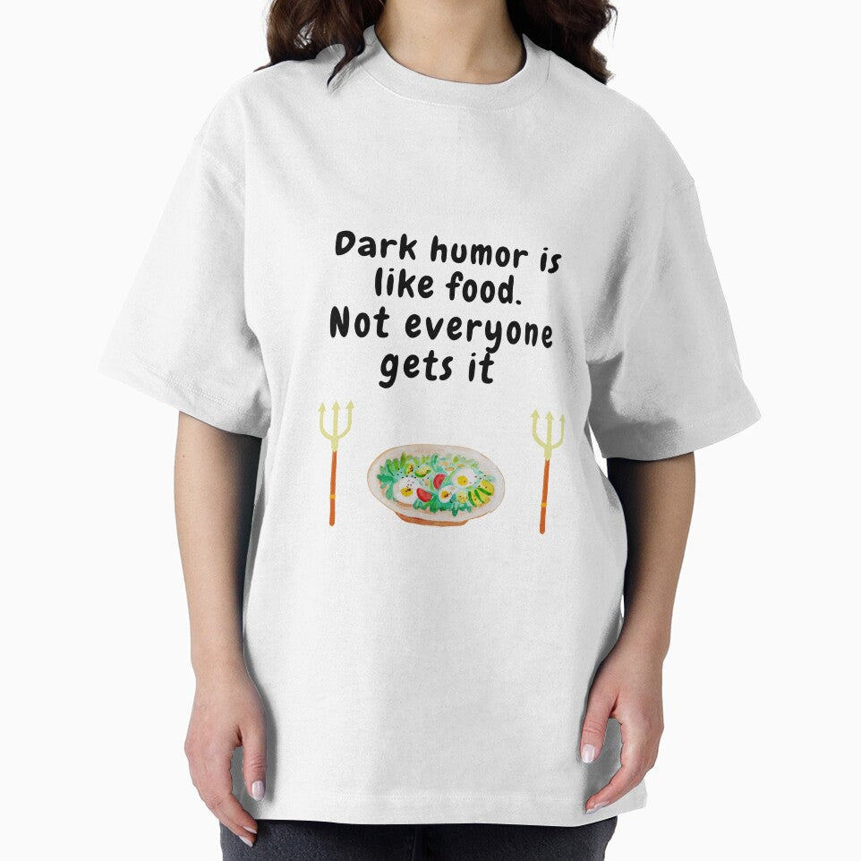 dark humor is like food not everyone gets it sarcastic quote [DH6] by HIPNOTIZAR  CRAFTS