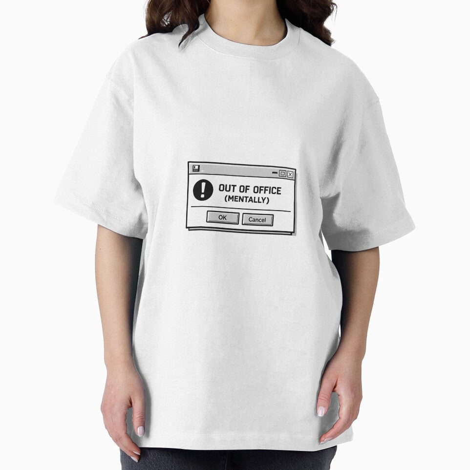 Out of Office (Mentally) – Funny Work Humor Shirt by DesignTeamHub