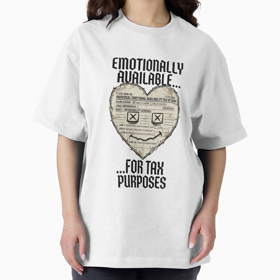 EMOTIONAL AVAILABILITY TAX RETURN by DeadlyWhisper