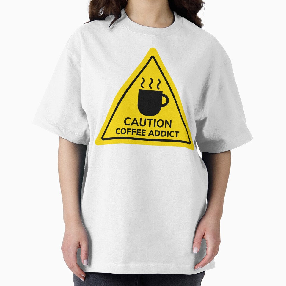 Caution Coffee Addict - Funny Warning Sign For Coffee Lovers by Shape Snip Studio