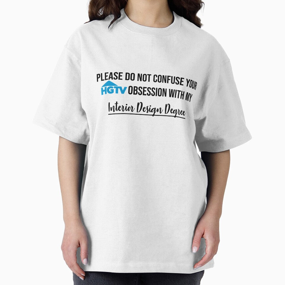 Please do not confuse your HGTV obsession with my INTERIOR DESIGN DEGREE by RinaCoffeeBeana