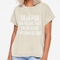 DEJA POO sarcastic quote by RedYolk