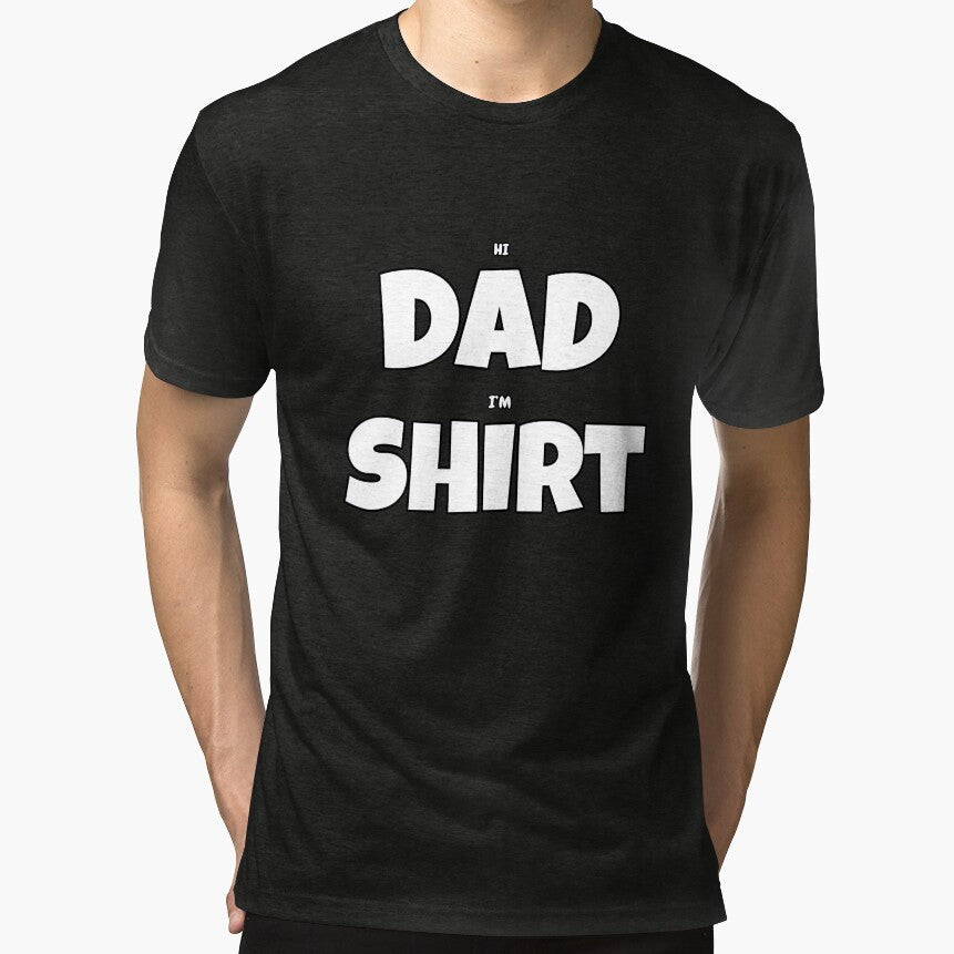 Dad joke, Dad shirt by Me-D-Ogre