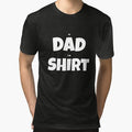 Dad joke, Dad shirt by Me-D-Ogre
