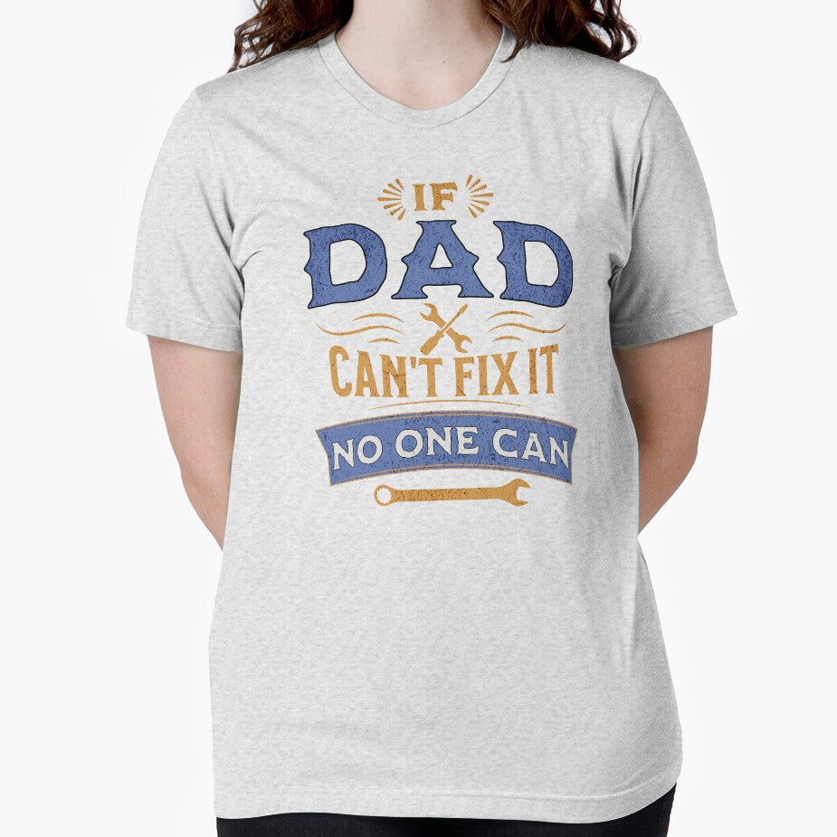If Dad Can't Fix It, No One Can by Rich Summers Art