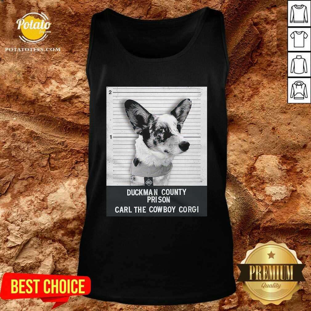 Duckman County Prison Carl The Cowboy Corgi T-shirt
