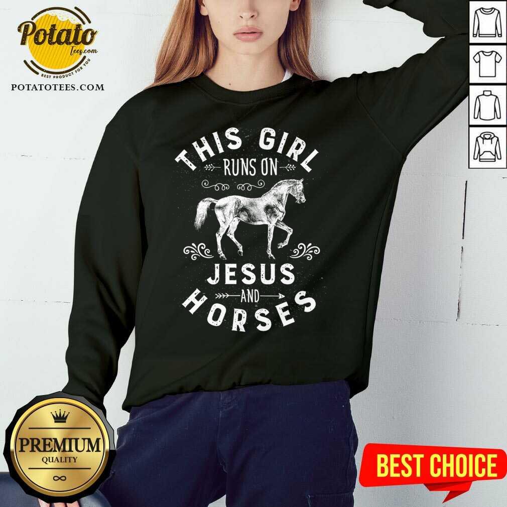 This Girl Runs On Jesus And Horses Christian Horse Rider Shirt