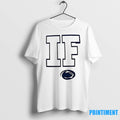 Penn State Football If Tshirts Sweater