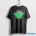 Master Yoda All Bastards Cops Are Tshirts Sweater