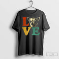 Premium I Love Chihuahua Pet Lover T Shirts