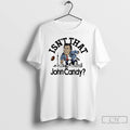 Premium Isnt That John Candy Toronto Argonauts Football T Shirts
